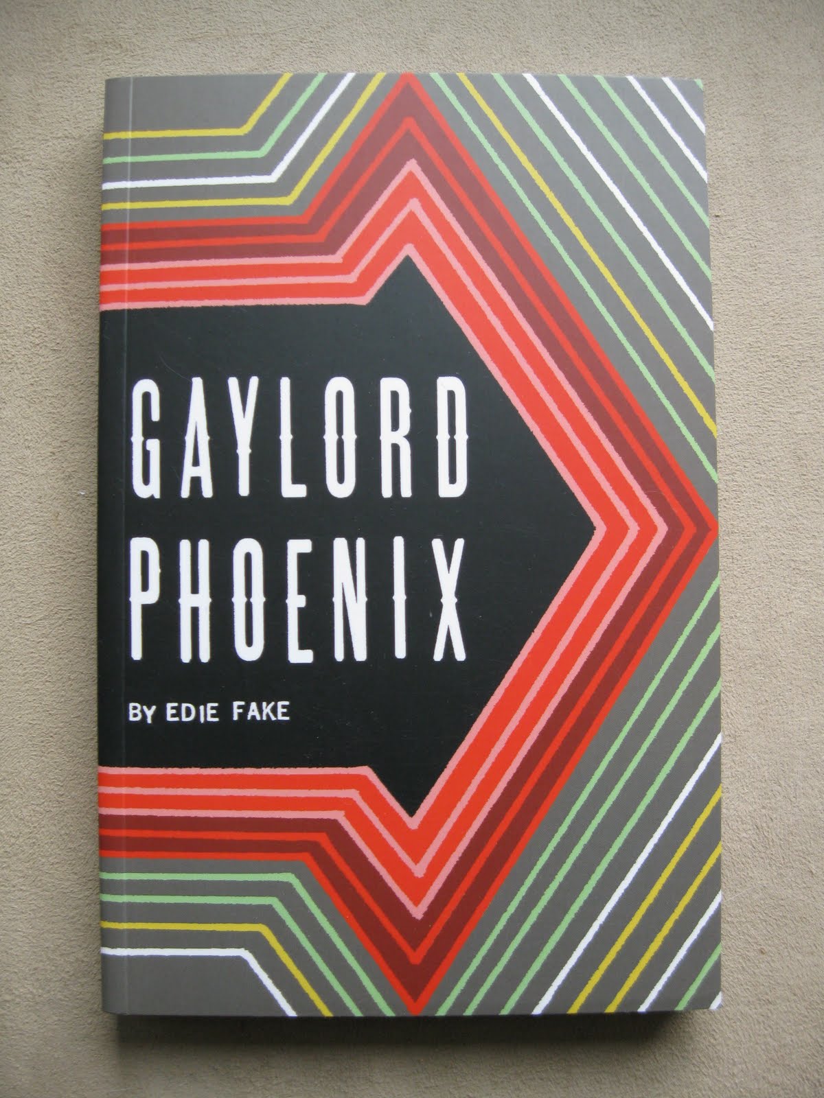 GAYLORD PHOENIX (Second Edition) by Edie Fake