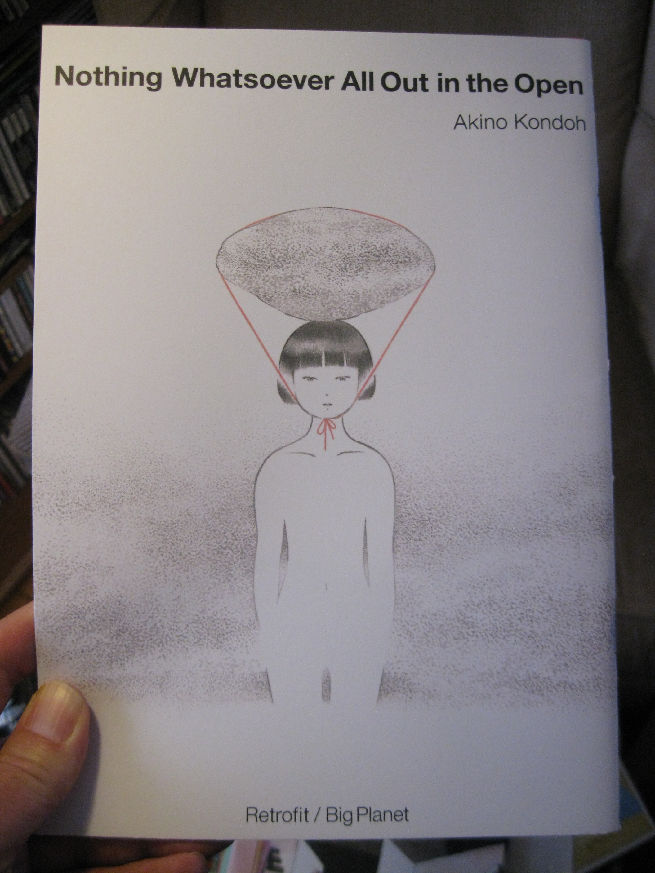 NOTHING WHATSOEVER ALL OUT IN THE OPEN by Akino Kondoh