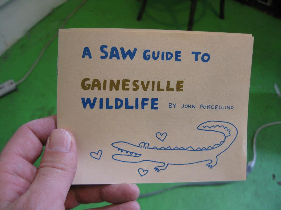 A SAW GUIDE TO GAINESVILLE WILDLIFE by John Porcellino (Second Edition)