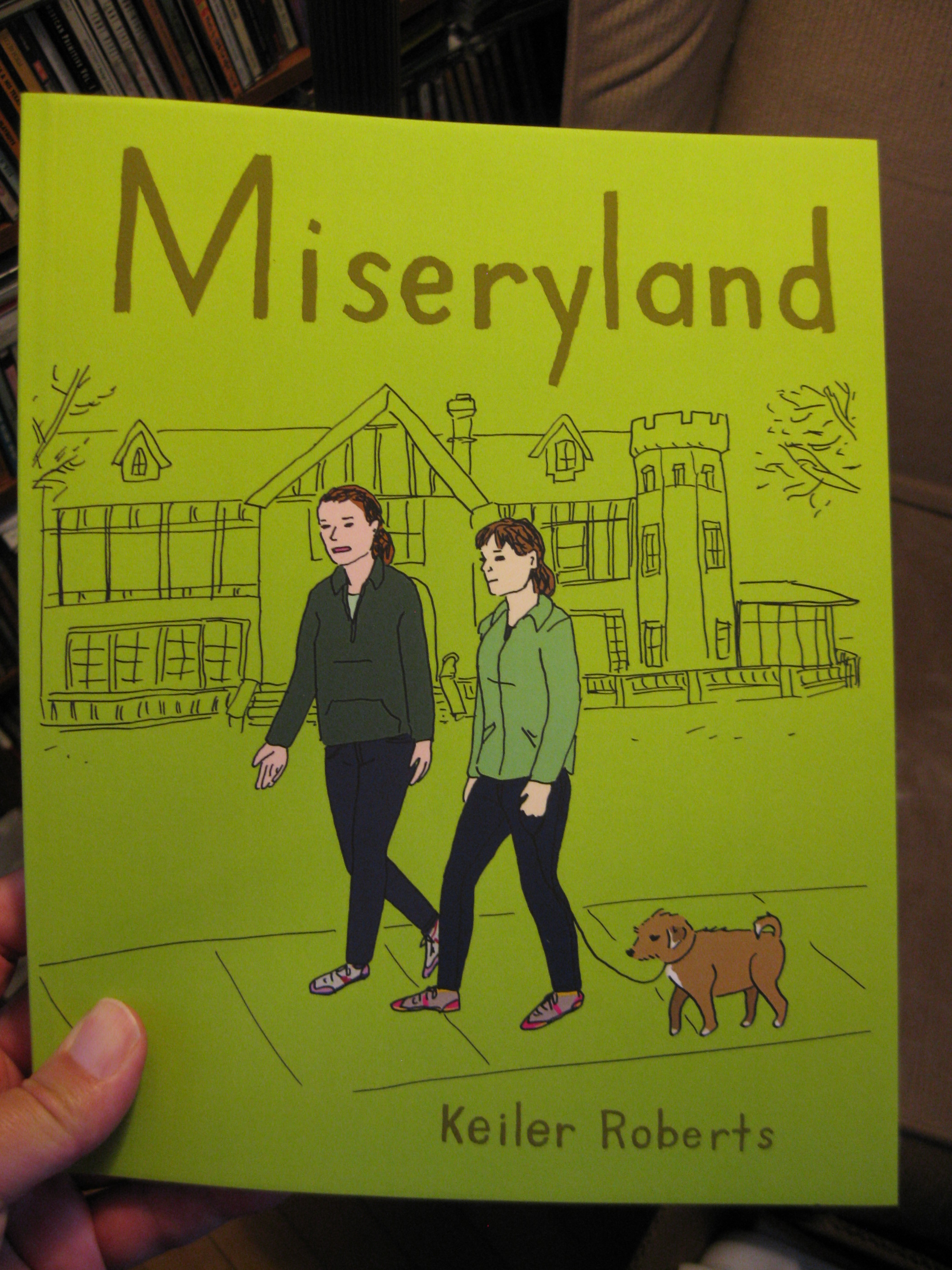 MISERYLAND by Keiler Roberts