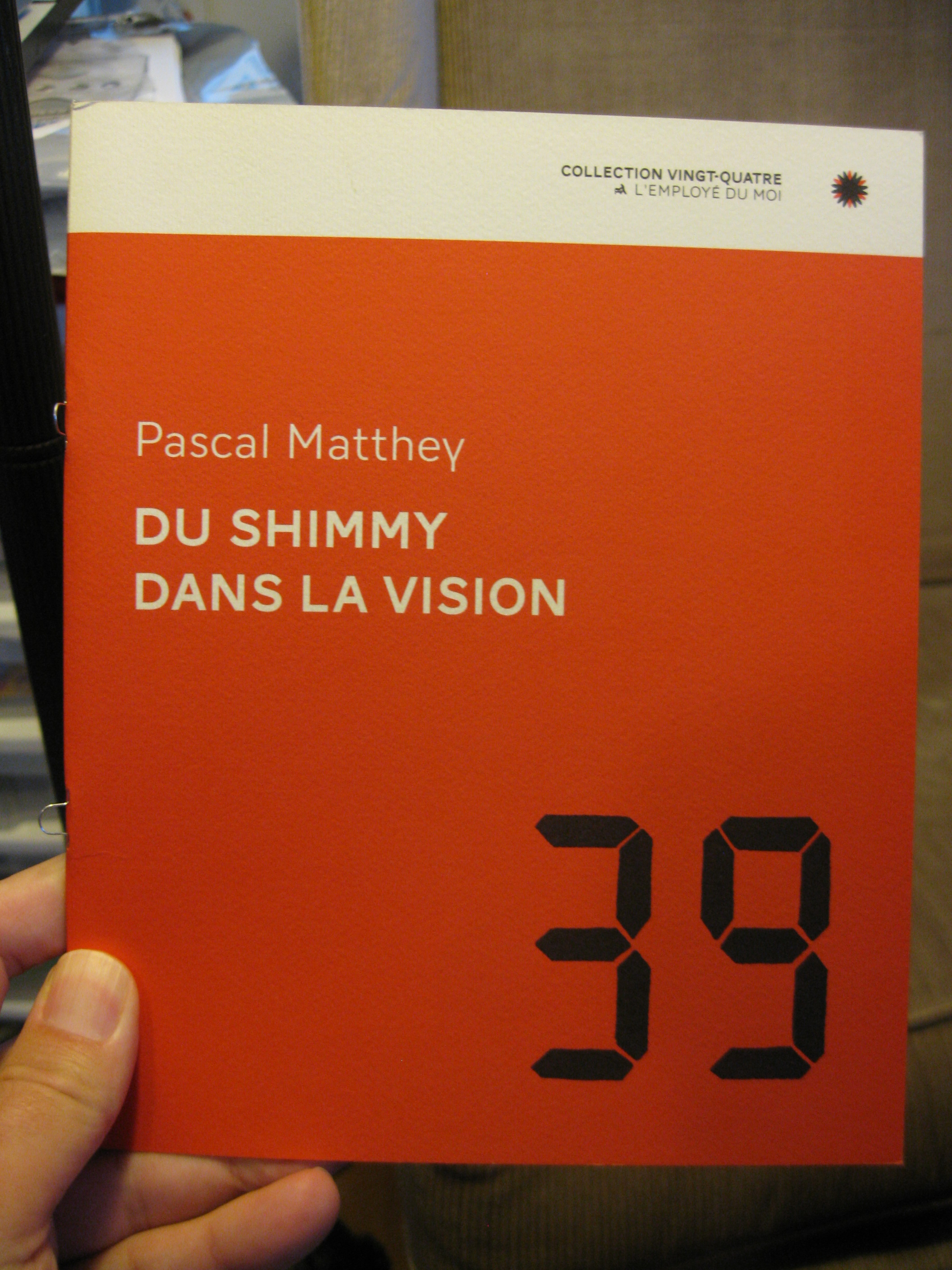 DU SHIMMY DANS LA VISION by Pascal Matthey