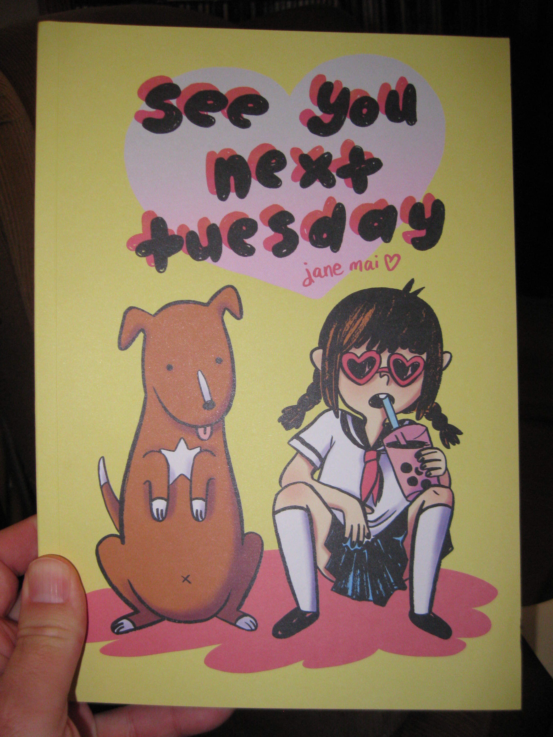 SEE YOU NEXT TUESDAY by Jane Mai
