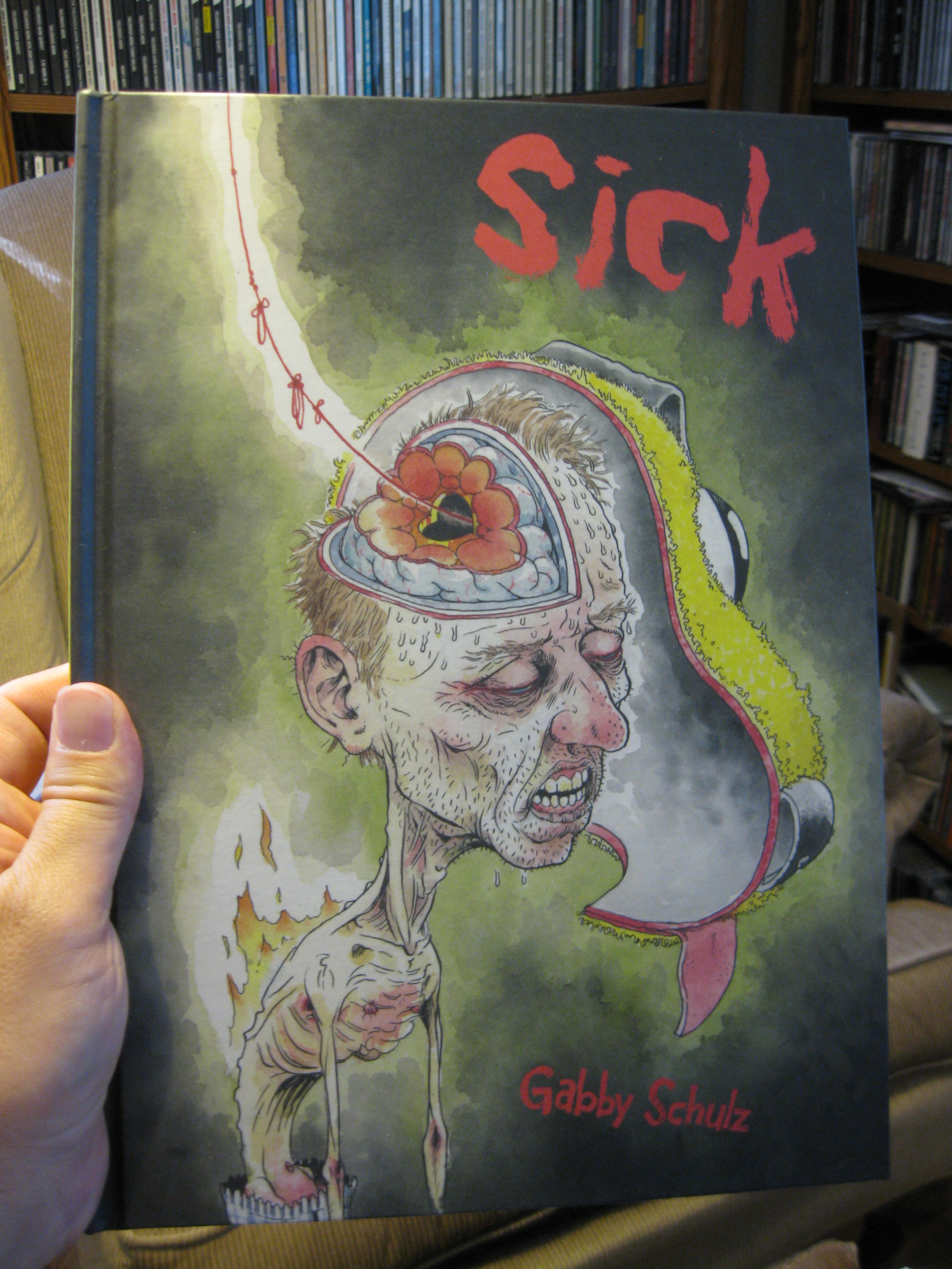 SICK by Gabby Schulz