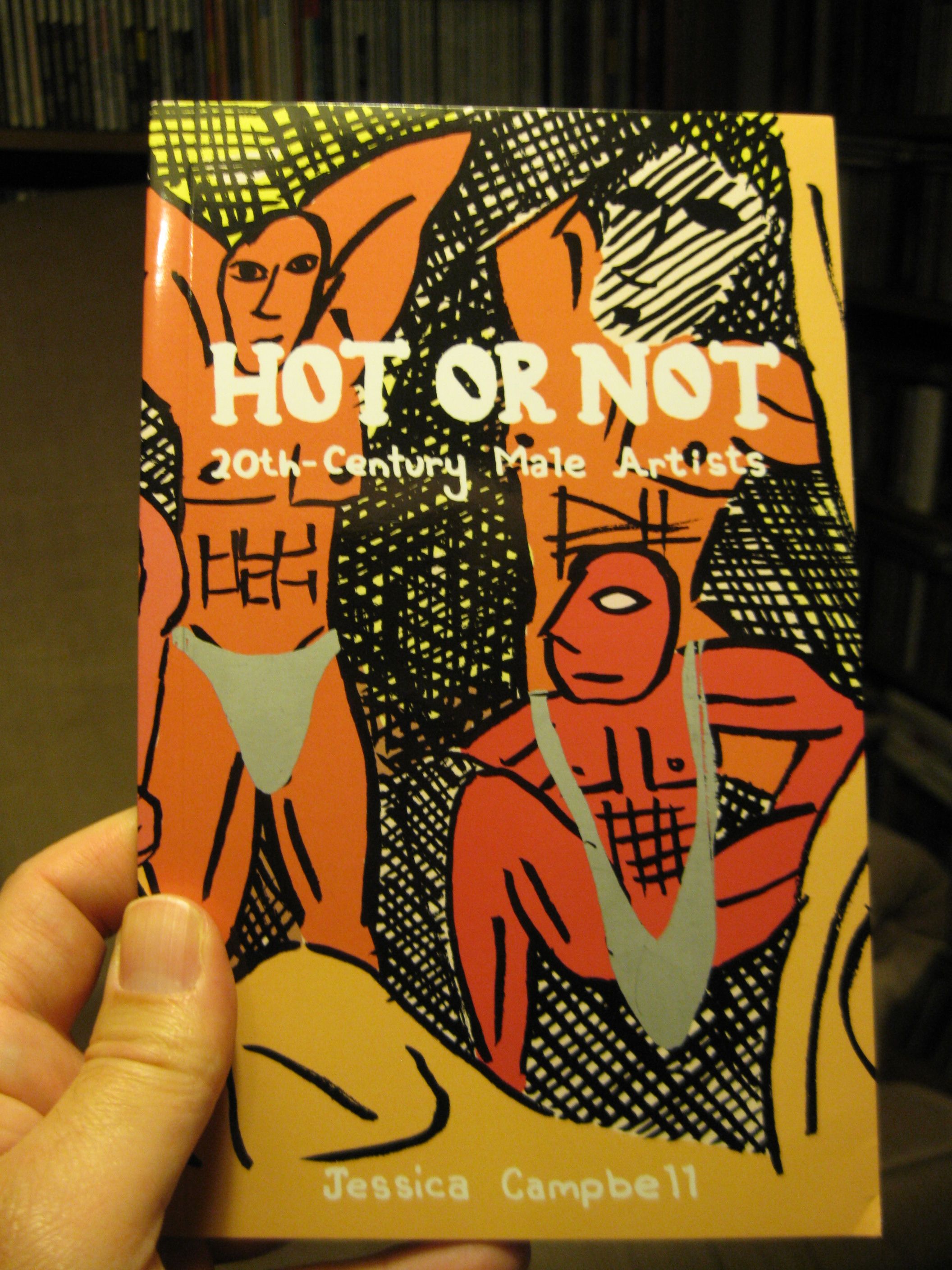 HOT OR NOT: 20TH CENTURY MALE ARTISTS by Jessica Campbell