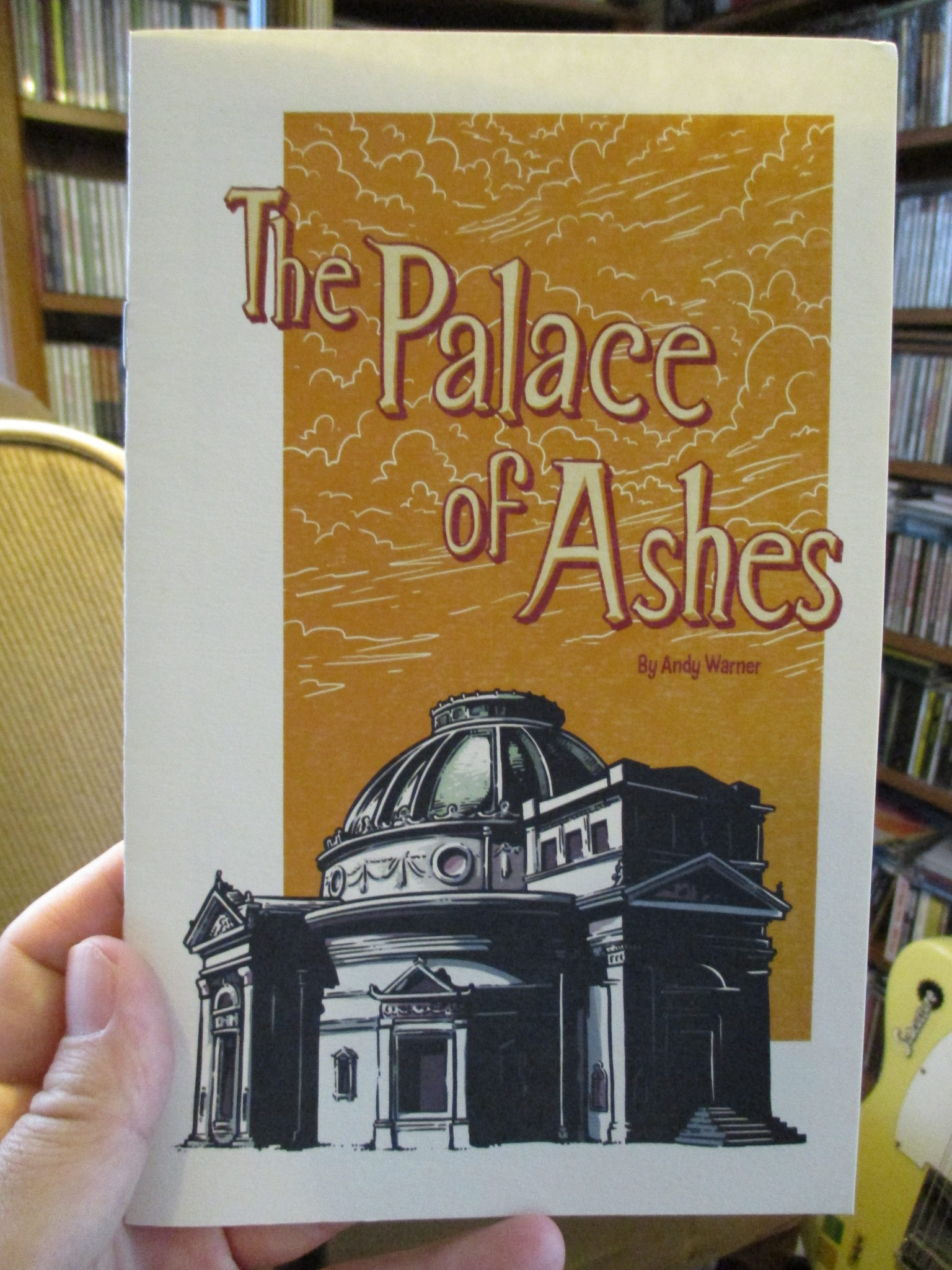 THE PALACE OF ASHES by Andy Warner
