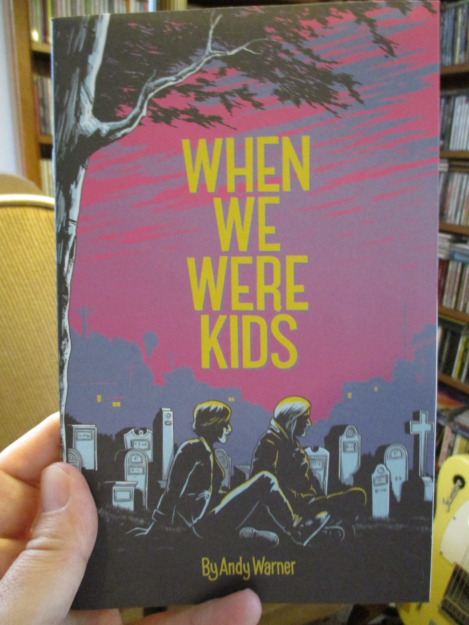 WHEN WE WERE KIDS by Andy Warner