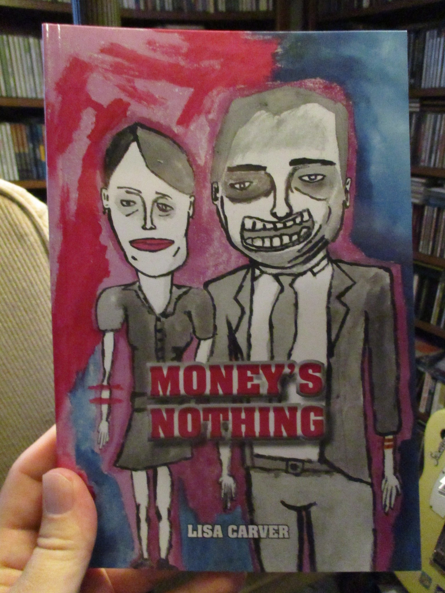 MONEY'S NOTHING by Lisa Carver