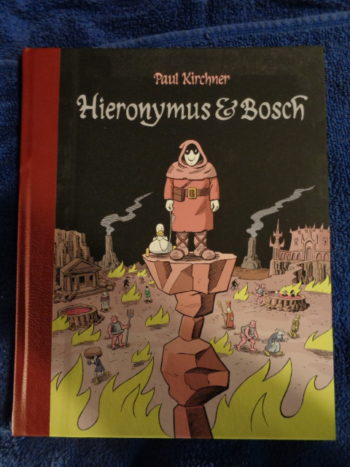 HIERONYMUS & BOSCH by Paul Kirchner