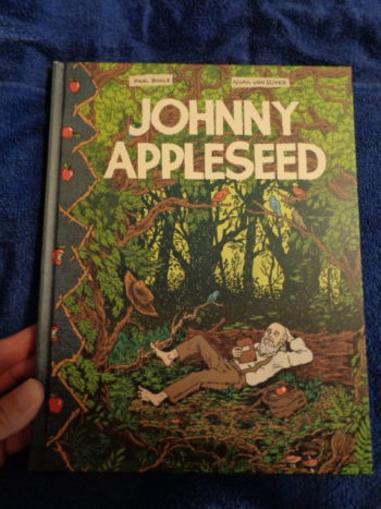 JOHNNY APPLESEED by Paul Buhle and Noah Van Sciver