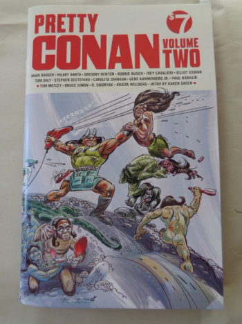 PRETTY CONAN Volume Two by Various