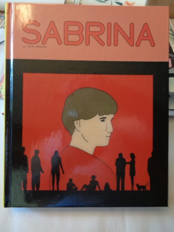 SABRINA by Nick Drnaso
