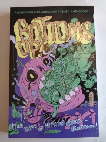 BOTTOMS UP: True Tales of Hitting Rock Bottom, ed. by J.T. Yost