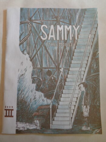SAMMY THE MOUSE BOOK III by Zak Sally