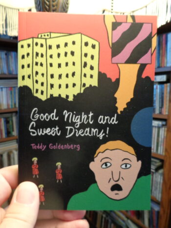GOOD NIGHT AND SWEET DREAMS! by Teddy Goldenberg