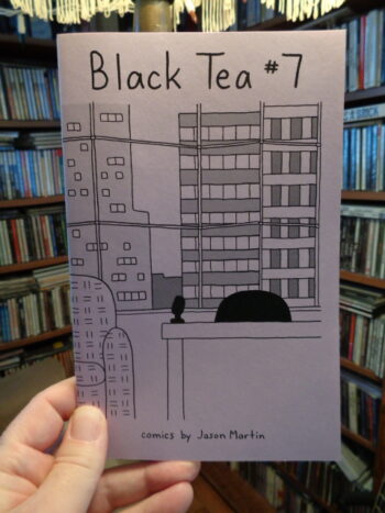 BLACK TEA #7 by Jason Martin