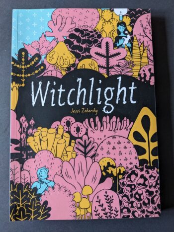 WITCHLIGHT by Jessi Zabarsky (CZAP Books Edition)