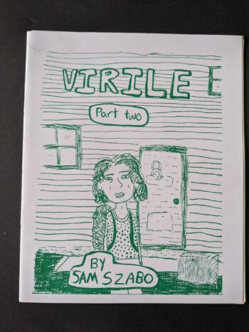 VIRILE #2 by Sam Szabo