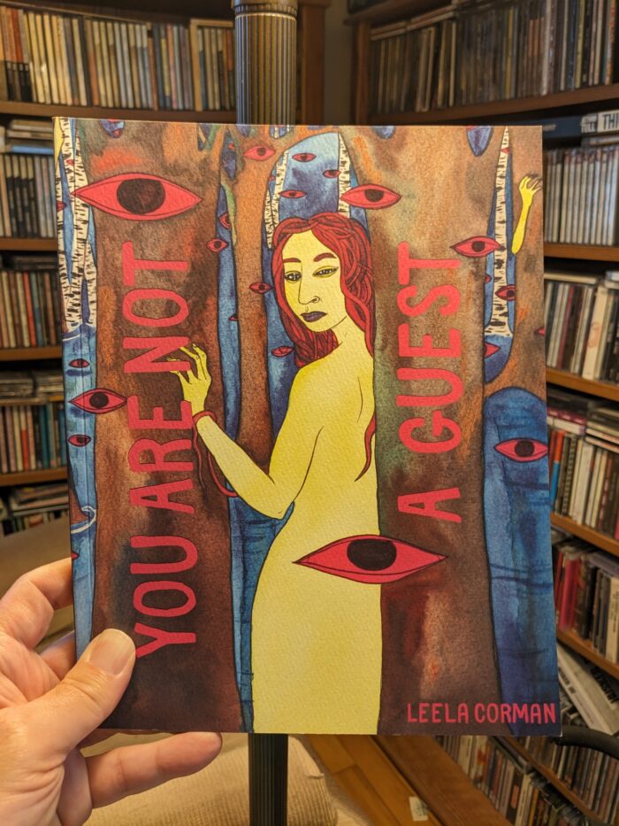 YOU ARE NOT A GUEST by Leela Corman