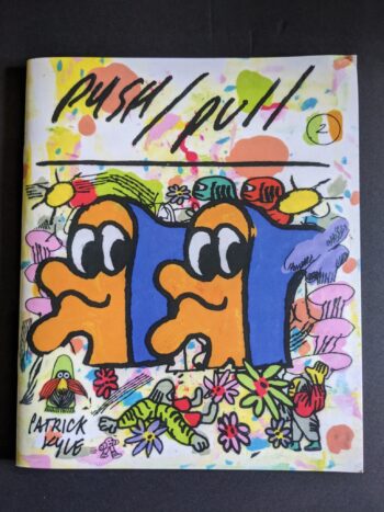 PUSH/PULL #2 by Patrick Kyle