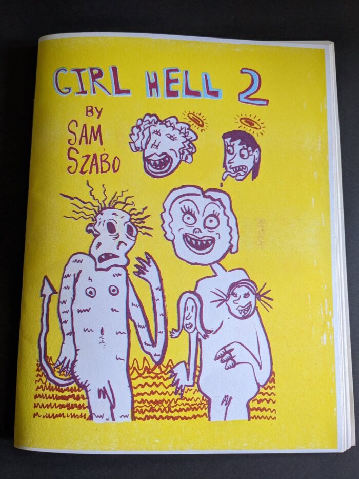 GIRL HELL #2 by Sam Szabo