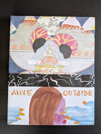 ALIVE OUTSIDE ed. by Cullen Beckhorn and Marc Bell