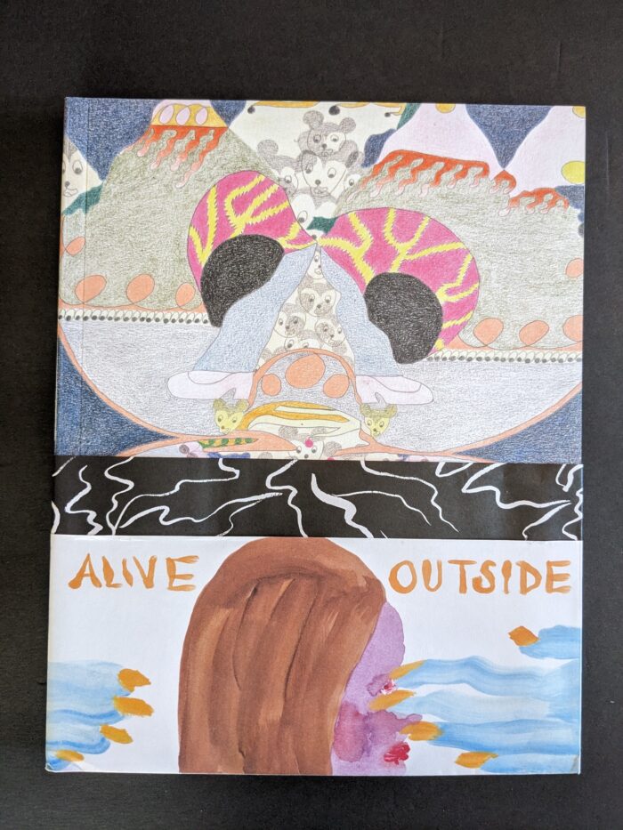 ALIVE OUTSIDE ed. by Cullen Beckhorn and Marc Bell