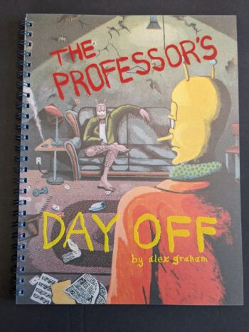 THE PROFESSOR'S DAY OFF by Alex Graham