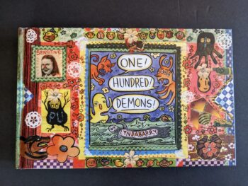 ONE HUNDRED DEMONS by Lynda Barry [SIGNED EDITION]