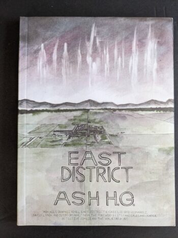 EAST DISTRICT by Ash H.G.