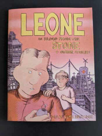 LEONE in: BLOOD FROM A STONE + by Max Burlingame