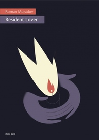 Mini-KUŠ #66: RESIDENT LOVER by Roman Muradov