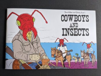 COWBOYS AND INSECTS by David Hine and Shaky Kane