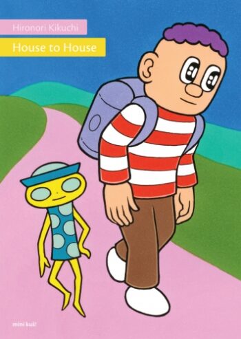 Mini-KUŠ #78: HOUSE TO HOUSE by Hironori Kikuchi