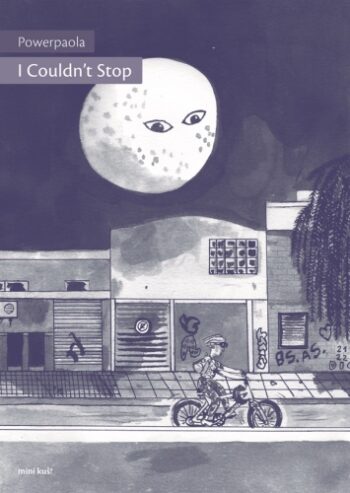 Mini-KUŠ #79: I COULDN'T STOP by Powerpaola